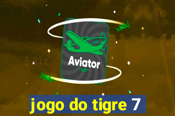 jogo do tigre 7